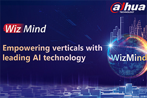 Dahua WizMind Empowers Verticals with Topnotch AI Technologies
