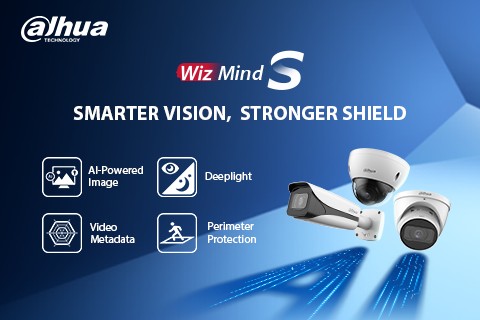 Dahua представила новую серию IP-видеокамер WizMind S под лозунгом Умнее видеоналитика – выше безопасность