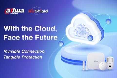 Dahua AirShield: Onzichtbare verbinding & tastbare bescherming via de cloud