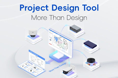 Meer dan ontwerpen: Dahua onthult nieuwste versie van Project Design Tool