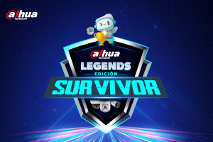 ¡Llega Dahua Legends: Edición Survivor!
